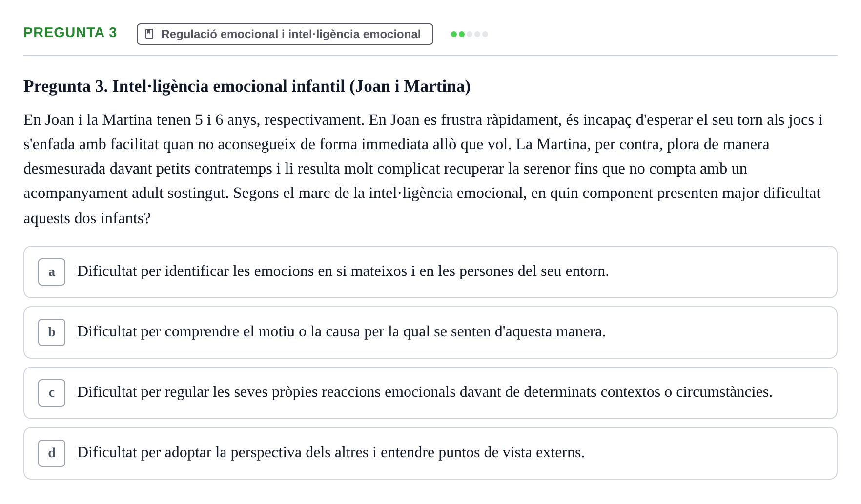 Enunciado: Pregunta 3 · Procesos Psicológicos: Motivación y Emoción UAB 2025