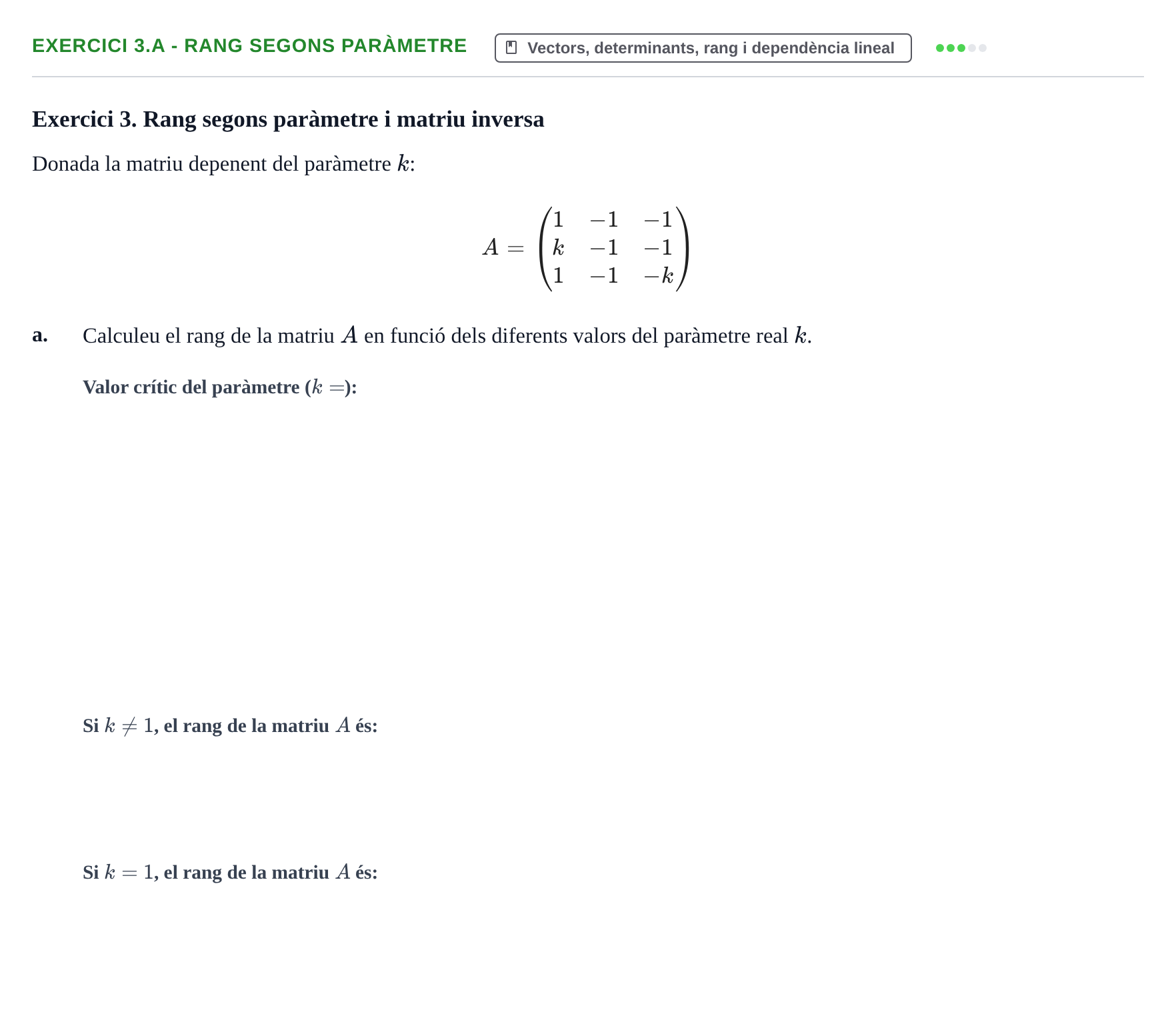 Enunciado: Exercici 3.a - Rang segons paràmetre · Matemáticas Empresariales UDL Avaluació Continuada. Temes 5 i 6: Vectors i matrius