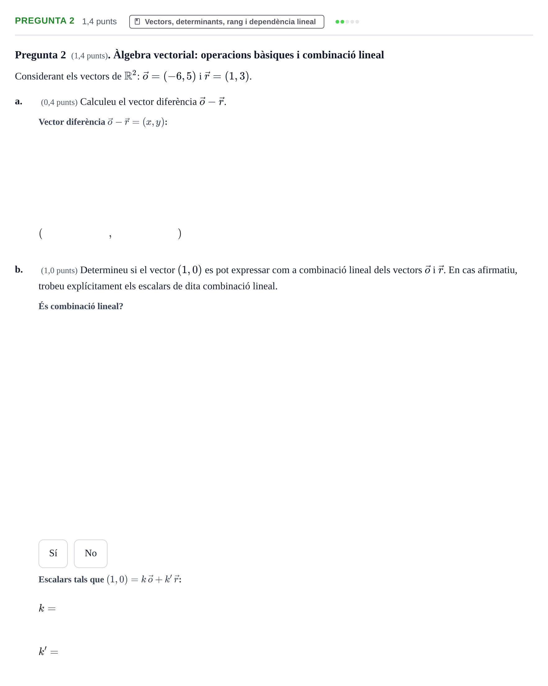 Enunciado: Pregunta 2 · Matemáticas Empresariales UDL 2016