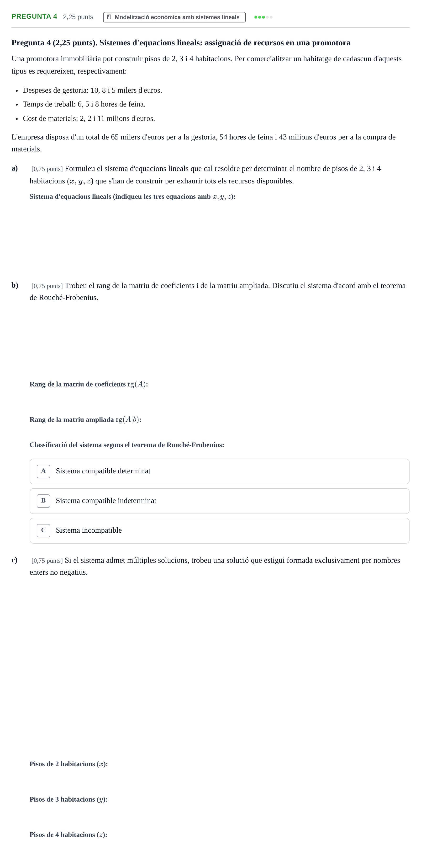Enunciado: Pregunta 4 · Matemáticas Empresariales UDL 2016