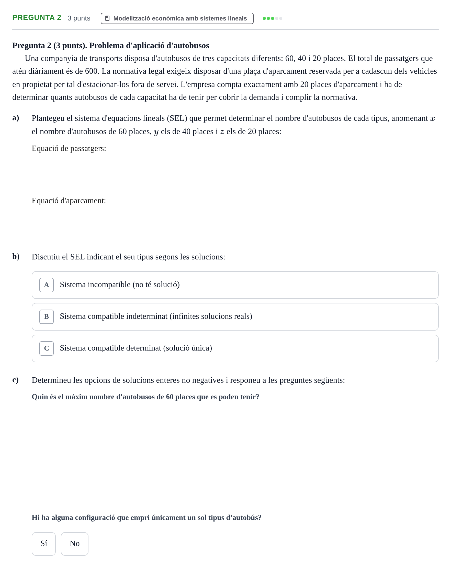 Enunciado: Pregunta 2 · Matemáticas Empresariales UDL 2014