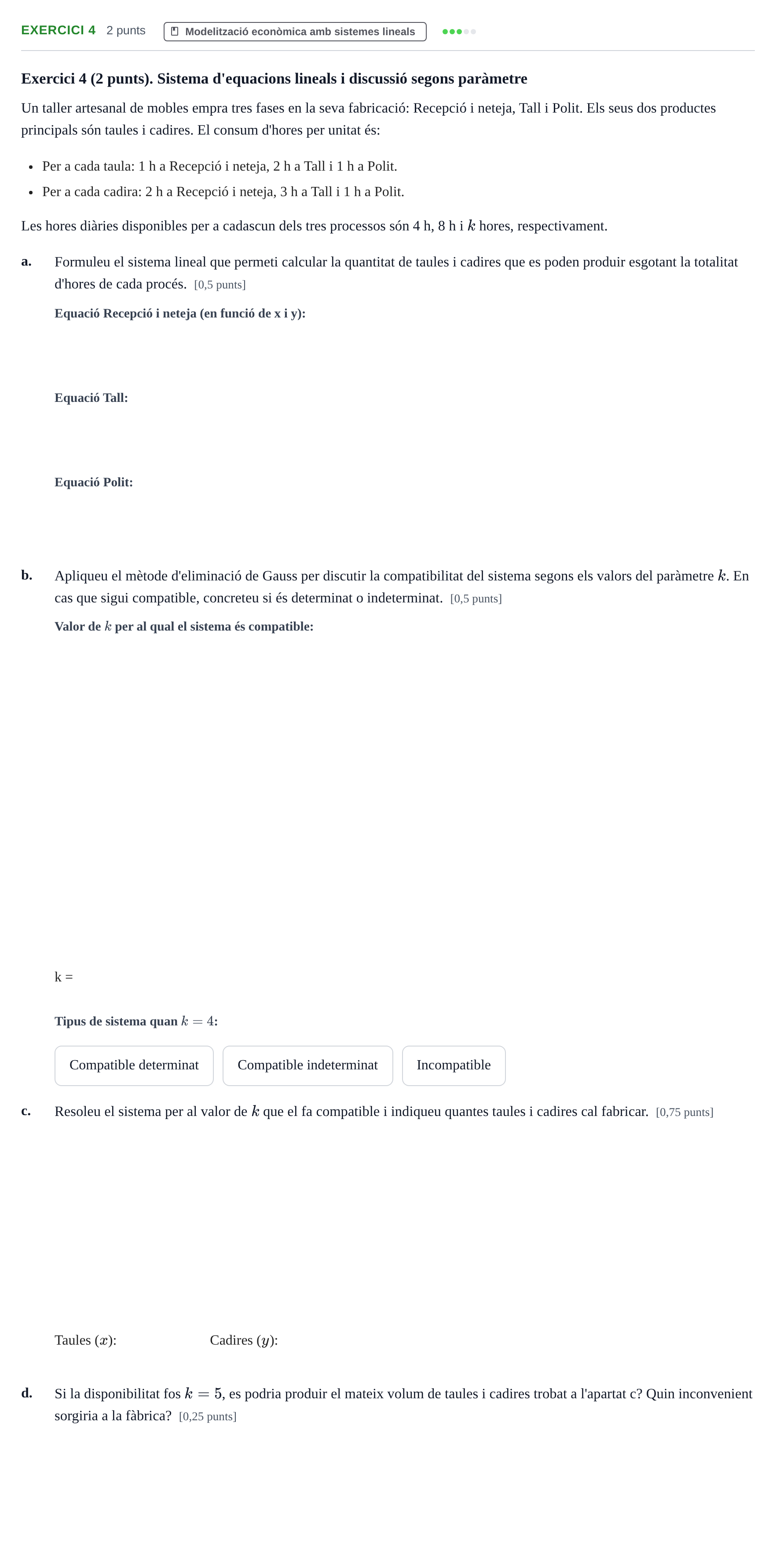 Enunciado: Exercici 4 · Matemáticas Empresariales UDL 2017
