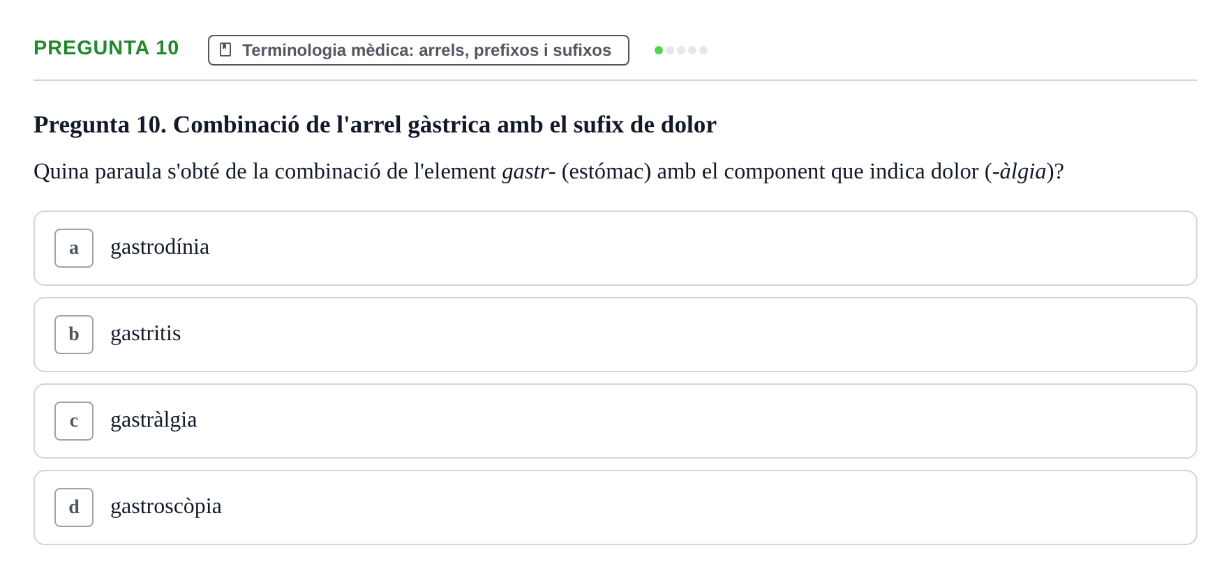 Enunciado: Pregunta 10 · Introducció a les Ciències de la Salut UAB Exemples