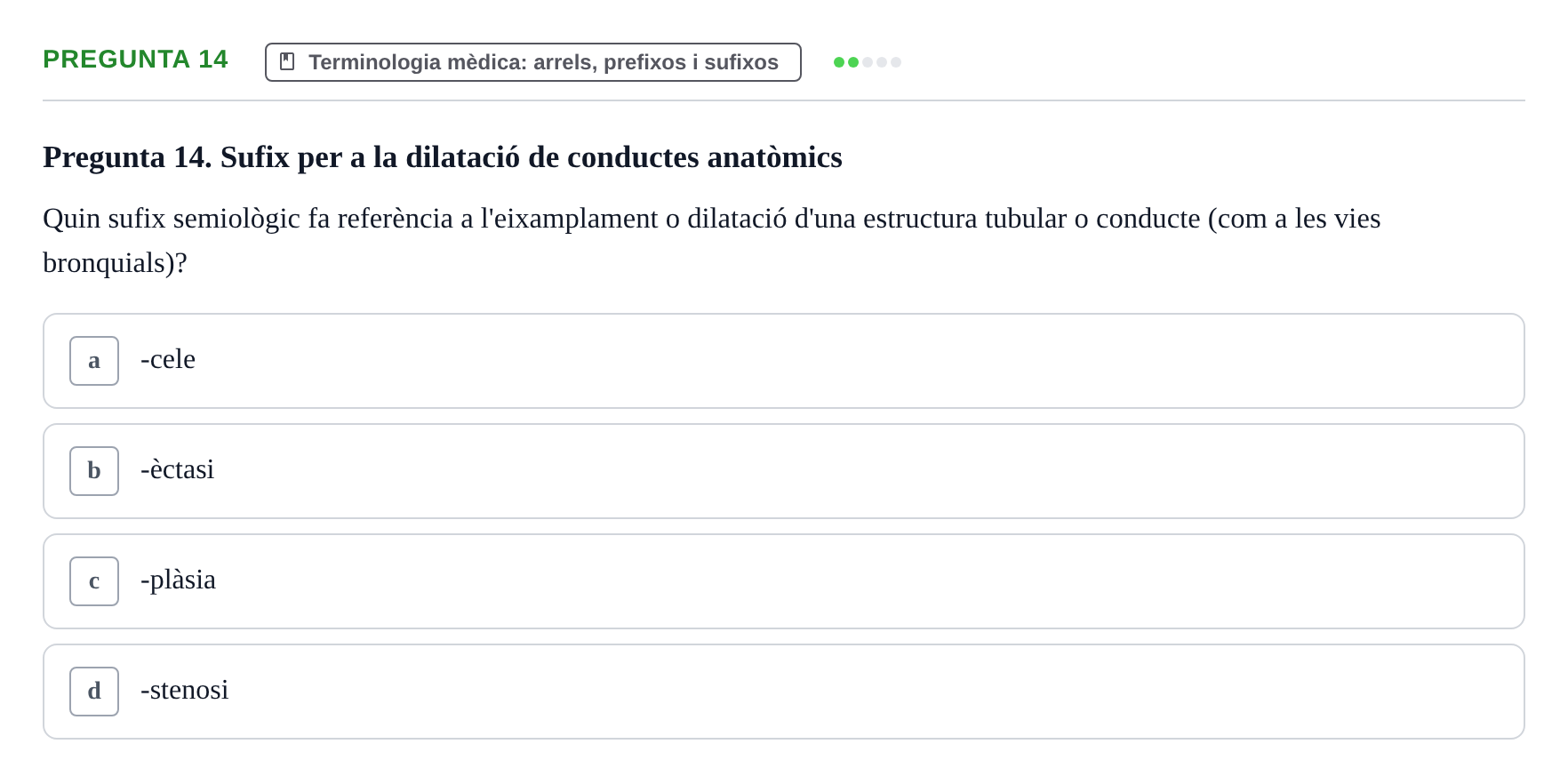 Enunciado: Pregunta 14 · Introducció a les Ciències de la Salut UAB Exemples