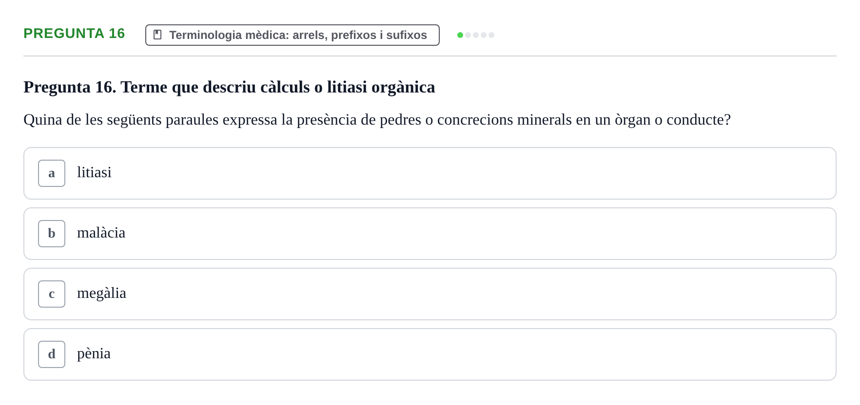 Enunciado: Pregunta 16 · Introducció a les Ciències de la Salut UAB Exemples