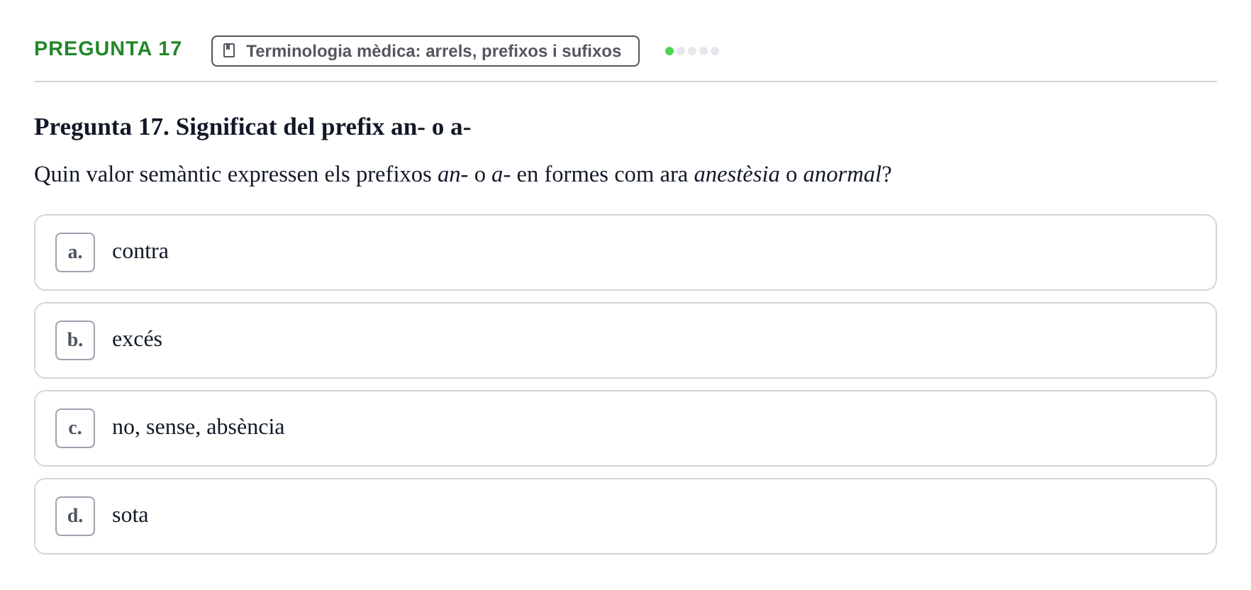 Enunciado: Pregunta 17 · Introducció a les Ciències de la Salut UAB Exemples