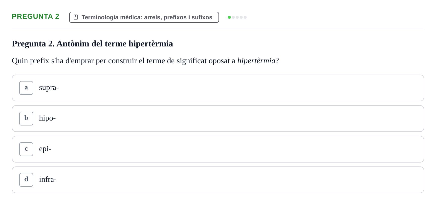Enunciado: Pregunta 2 · Introducció a les Ciències de la Salut UAB Exemples