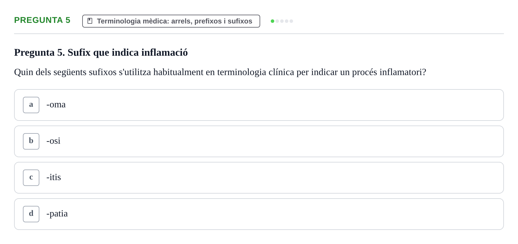 Enunciado: Pregunta 5 · Introducció a les Ciències de la Salut UAB Exemples