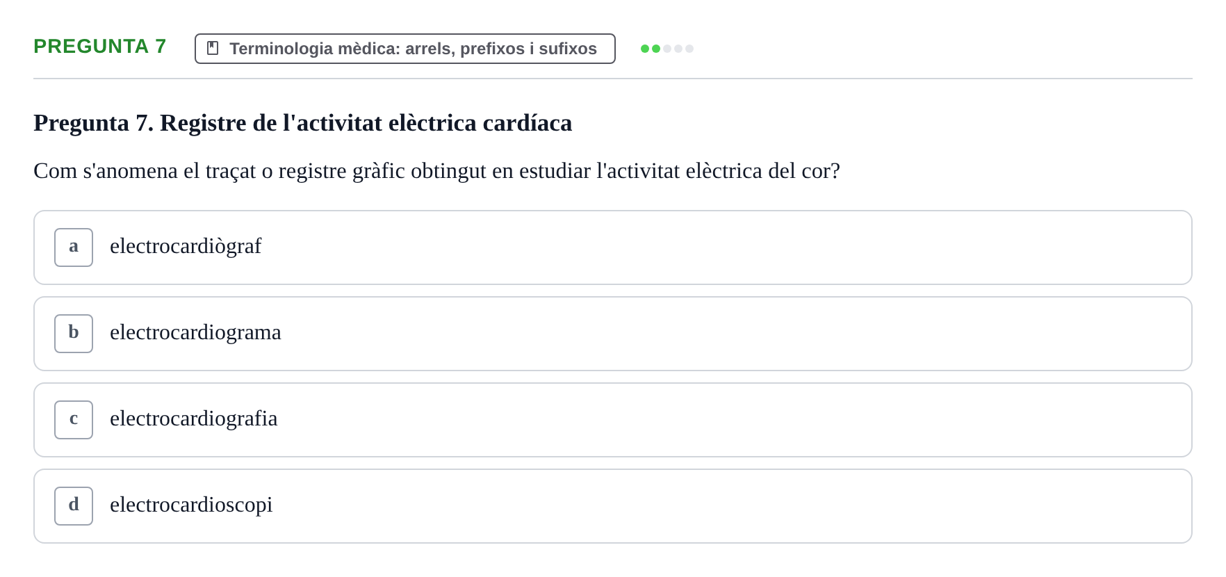 Enunciado: Pregunta 7 · Introducció a les Ciències de la Salut UAB Exemples