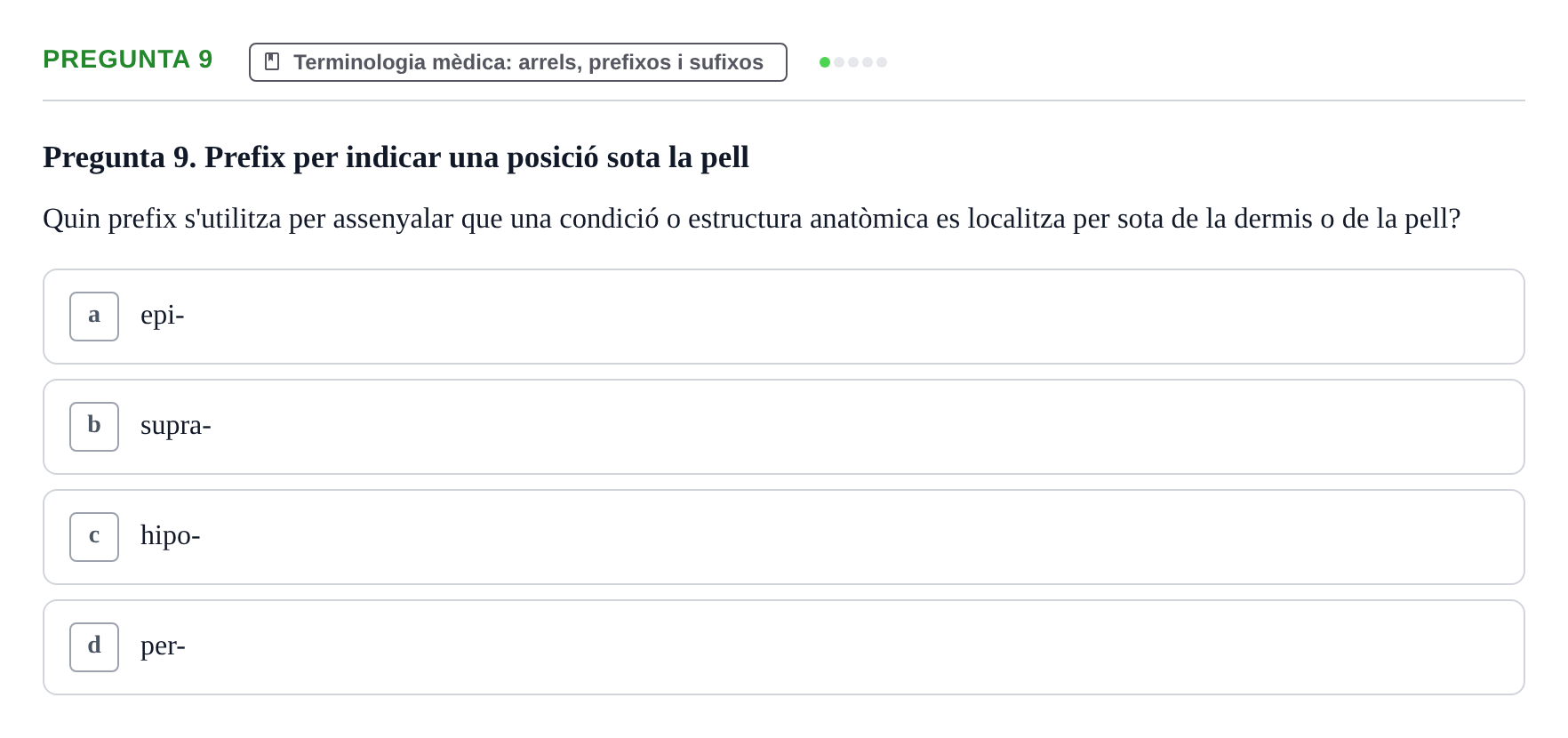 Enunciado: Pregunta 9 · Introducció a les Ciències de la Salut UAB Exemples