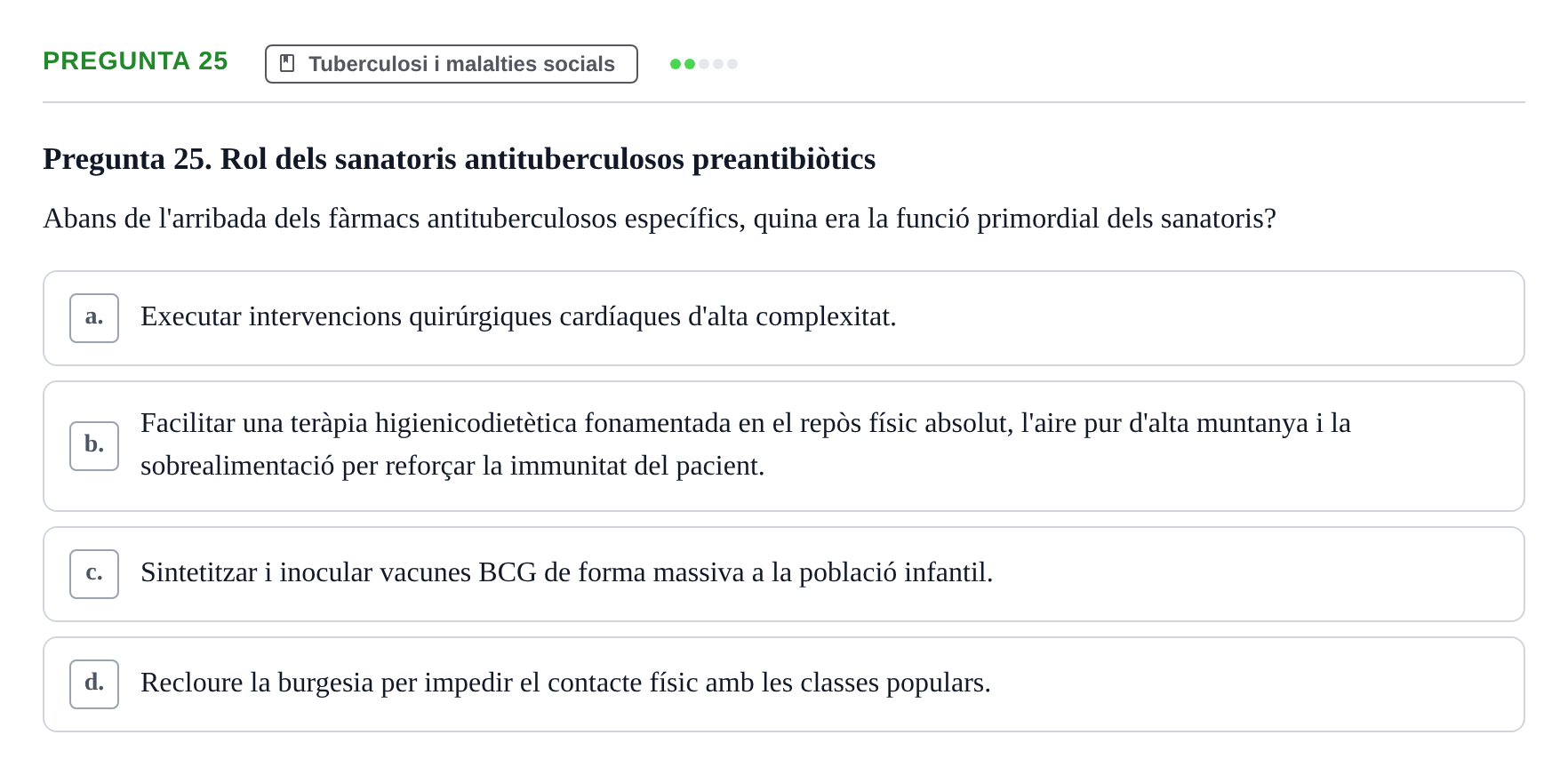Enunciado: Pregunta 25 · Introducció a les Ciències de la Salut UAB Exemples 2025
