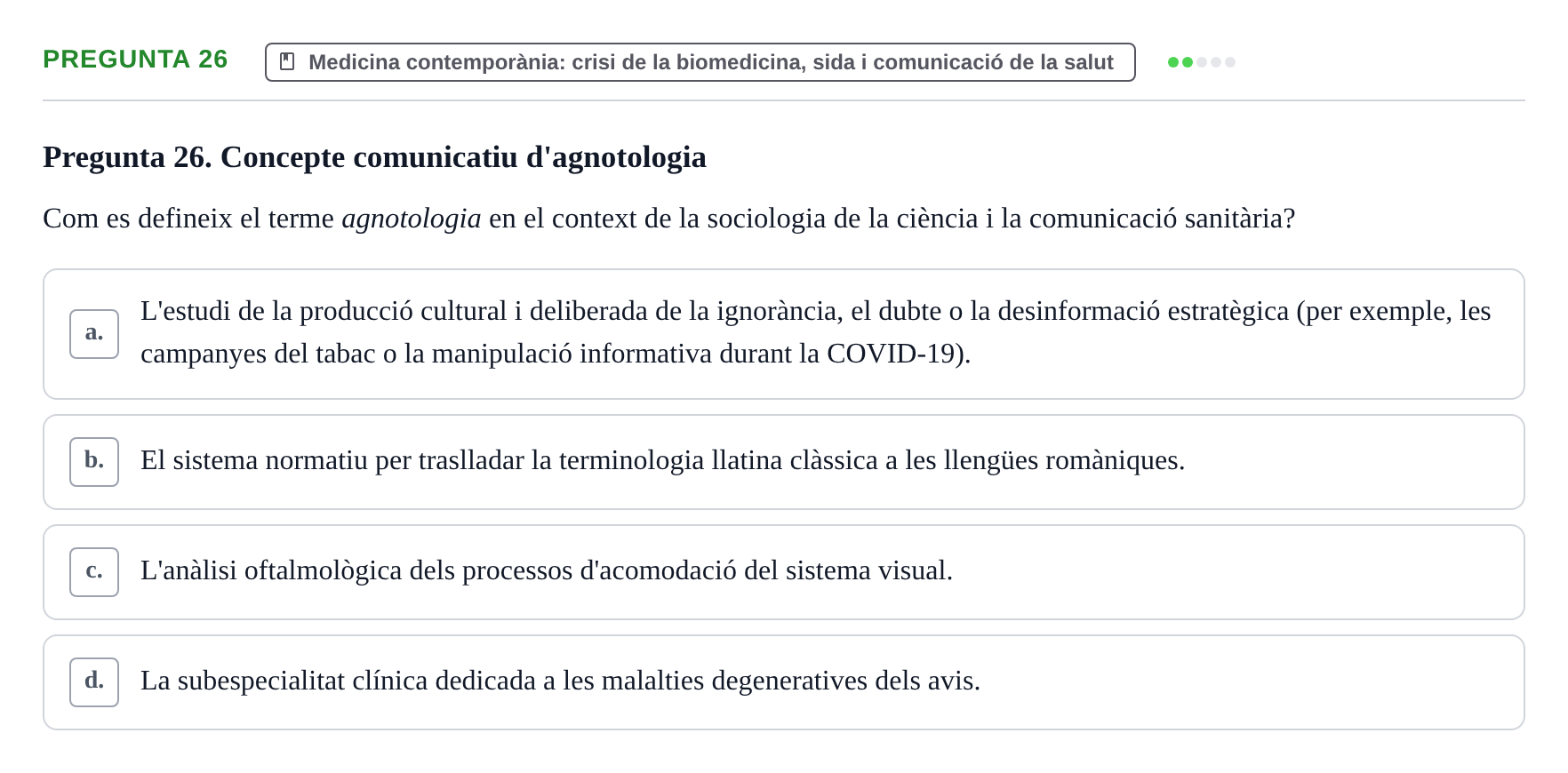 Enunciado: Pregunta 26 · Introducció a les Ciències de la Salut UAB Exemples 2025