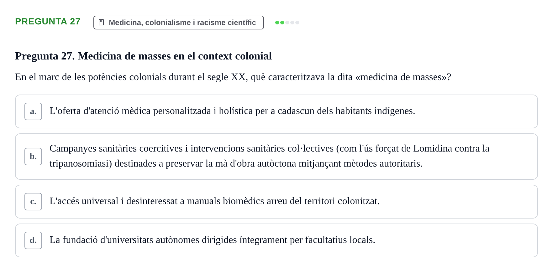 Enunciado: Pregunta 27 · Introducció a les Ciències de la Salut UAB Exemples 2025