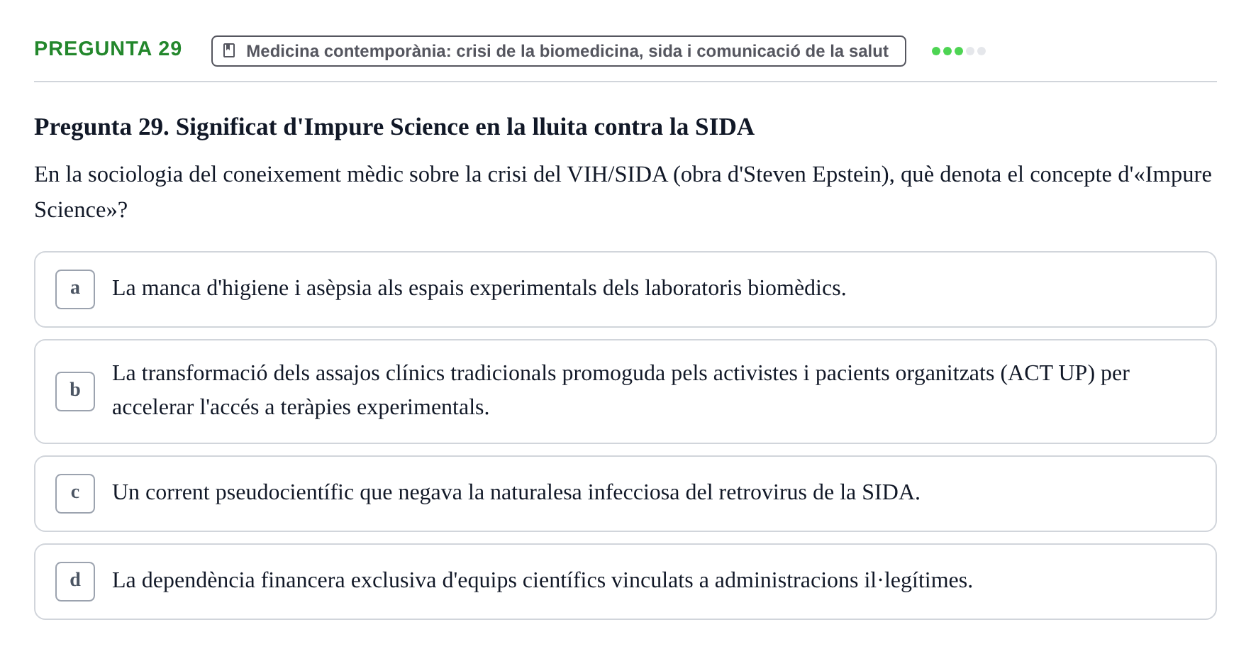 Enunciado: Pregunta 29 · Introducció a les Ciències de la Salut UAB Exemples 2025