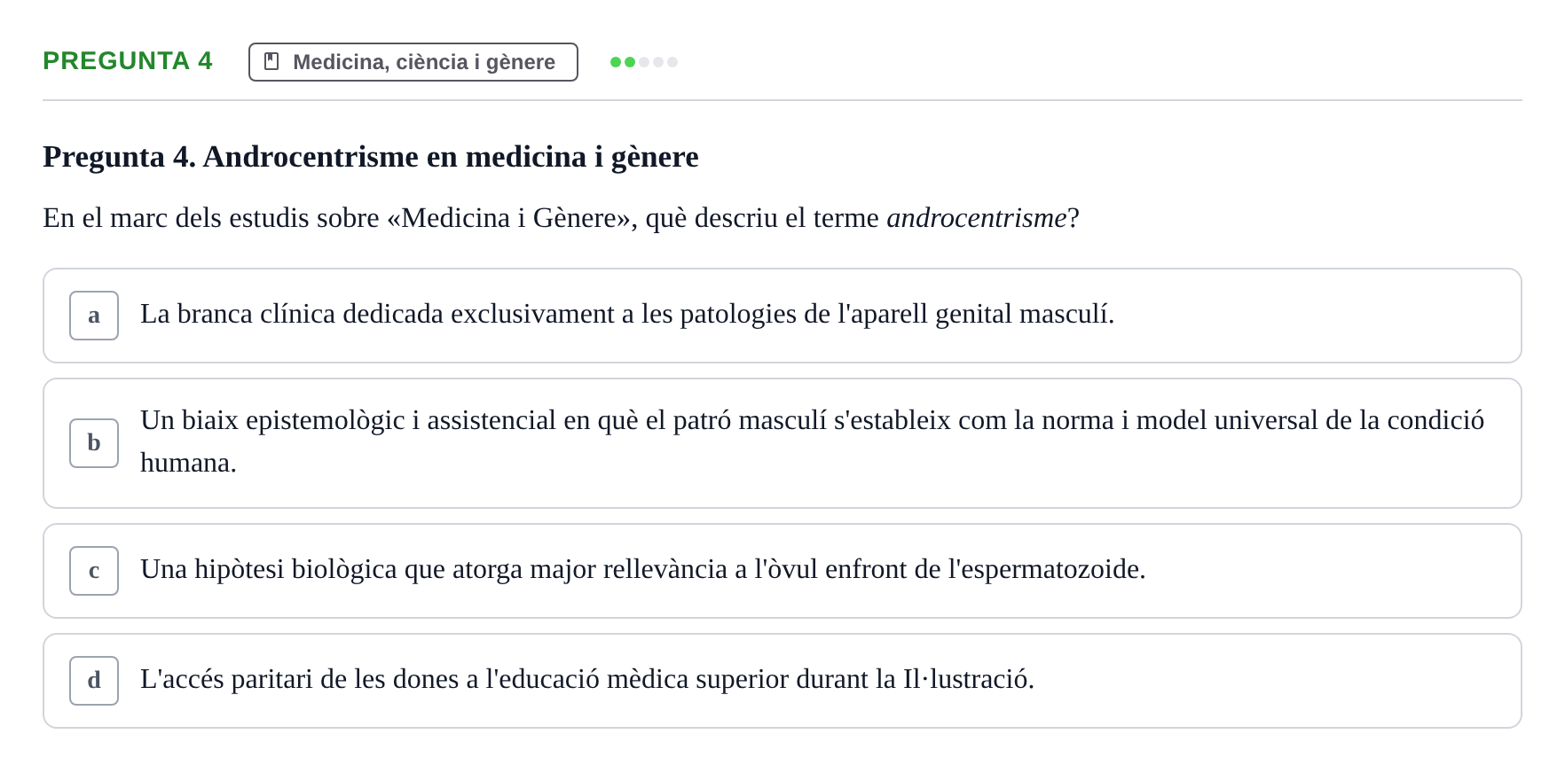 Enunciado: Pregunta 4 · Introducció a les Ciències de la Salut UAB Exemples 2025