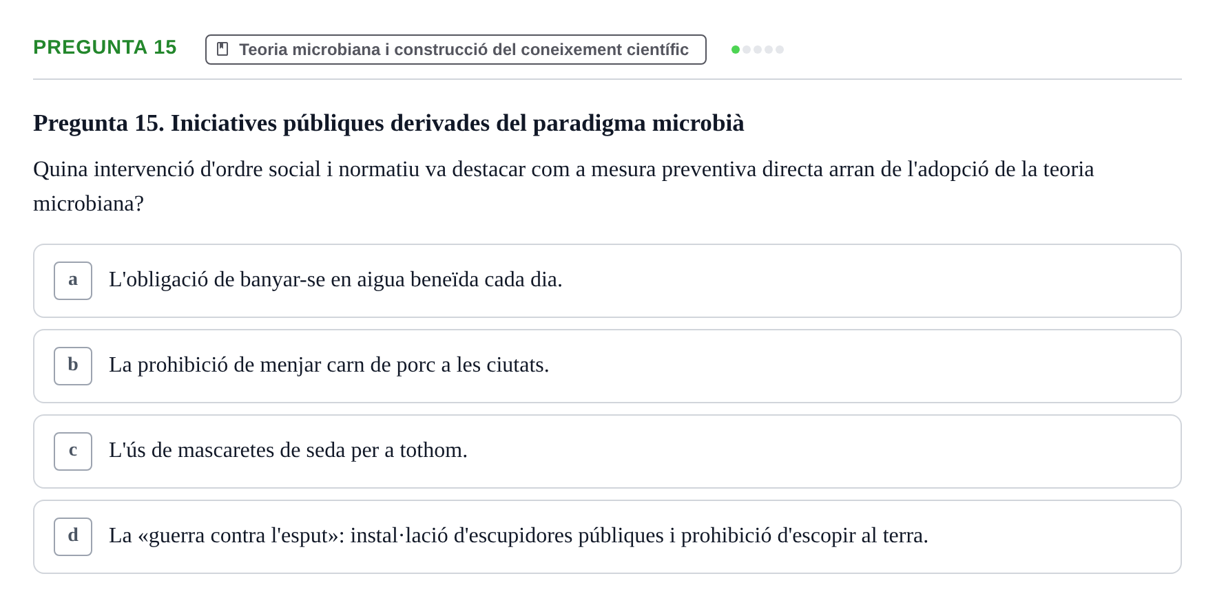 Enunciado: Pregunta 15 · Introducció a les Ciències de la Salut UAB Exemples