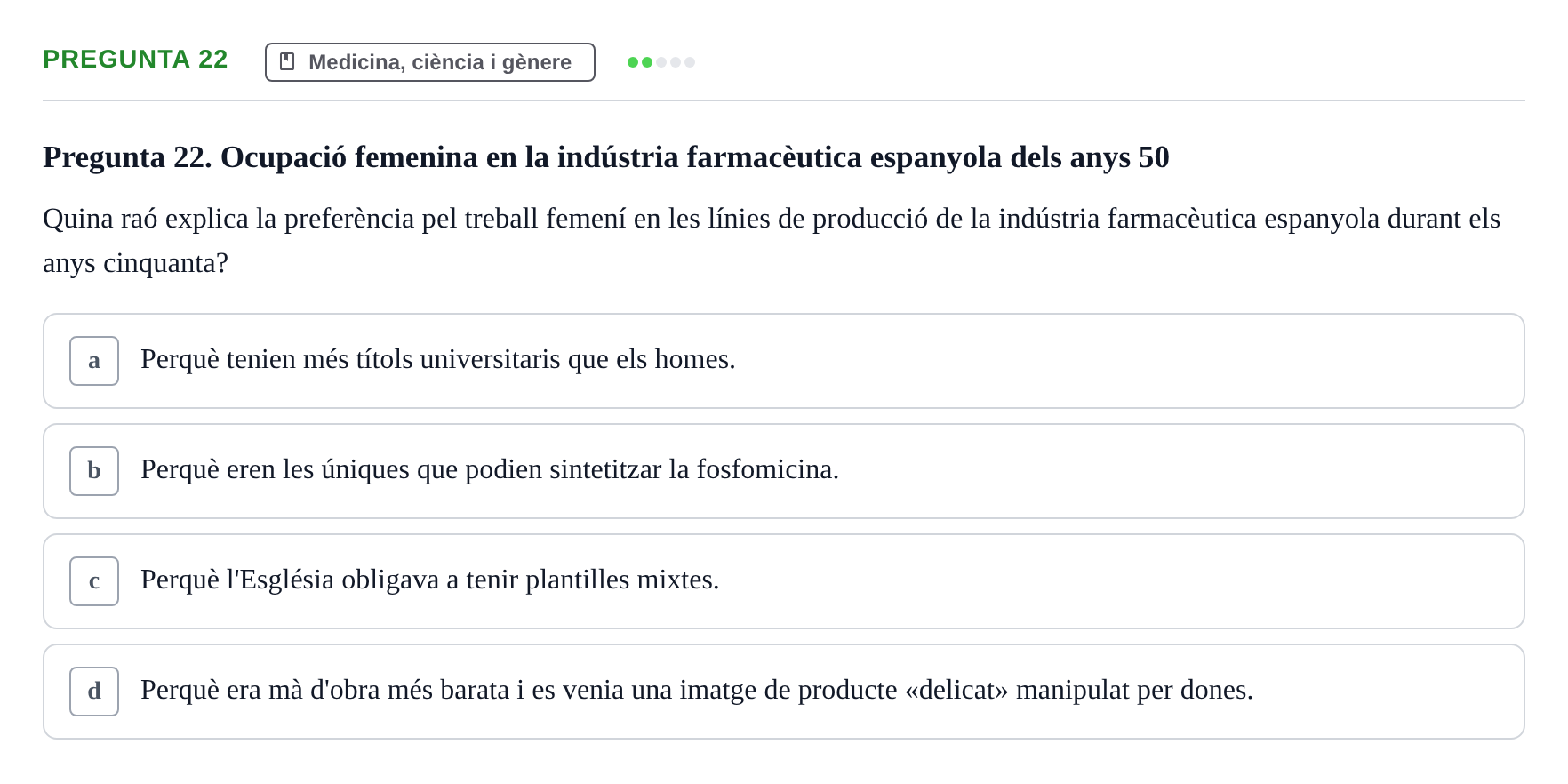 Enunciado: Pregunta 22 · Introducció a les Ciències de la Salut UAB Exemples