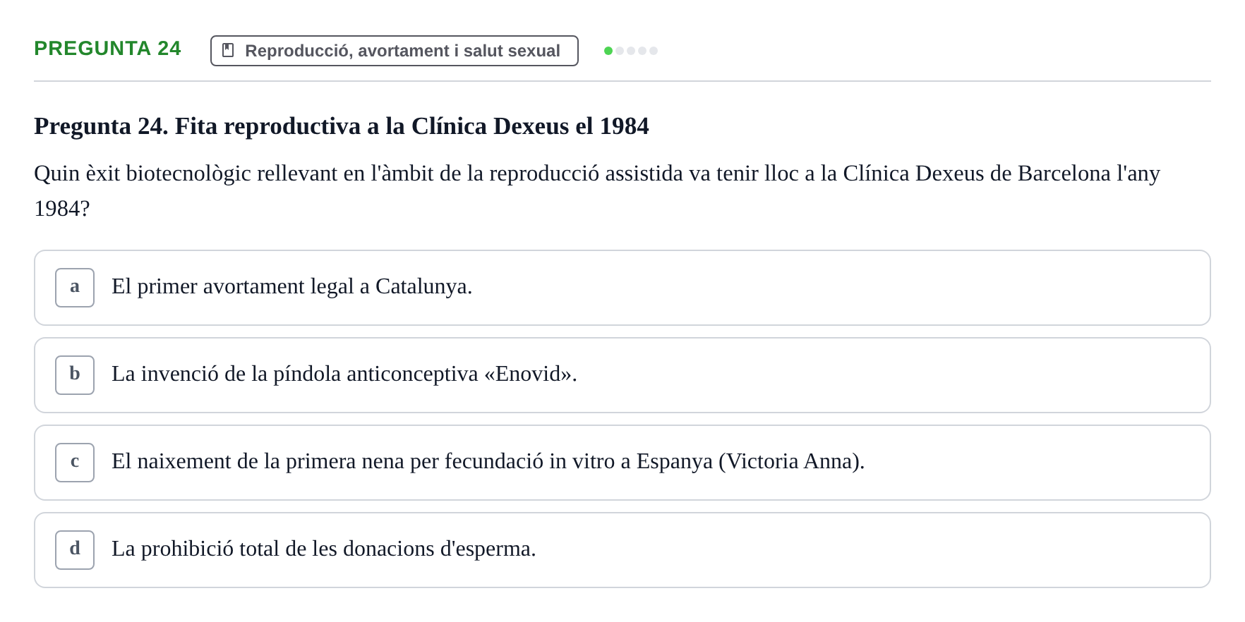 Enunciado: Pregunta 24 · Introducció a les Ciències de la Salut UAB Exemples