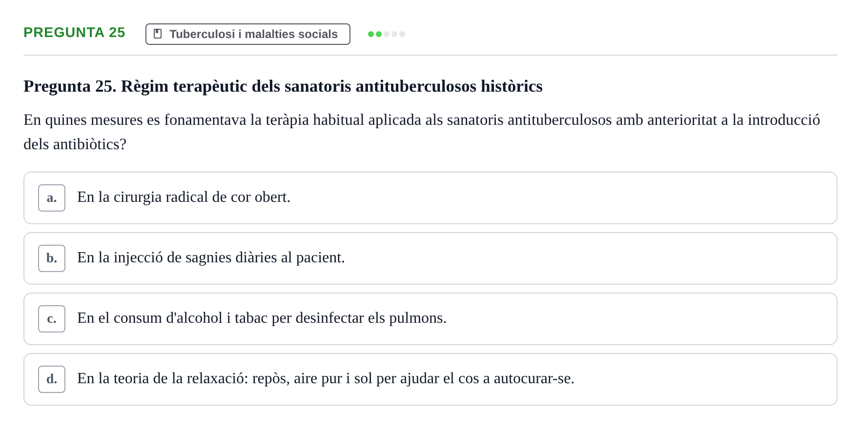 Enunciado: Pregunta 25 · Introducció a les Ciències de la Salut UAB Exemples