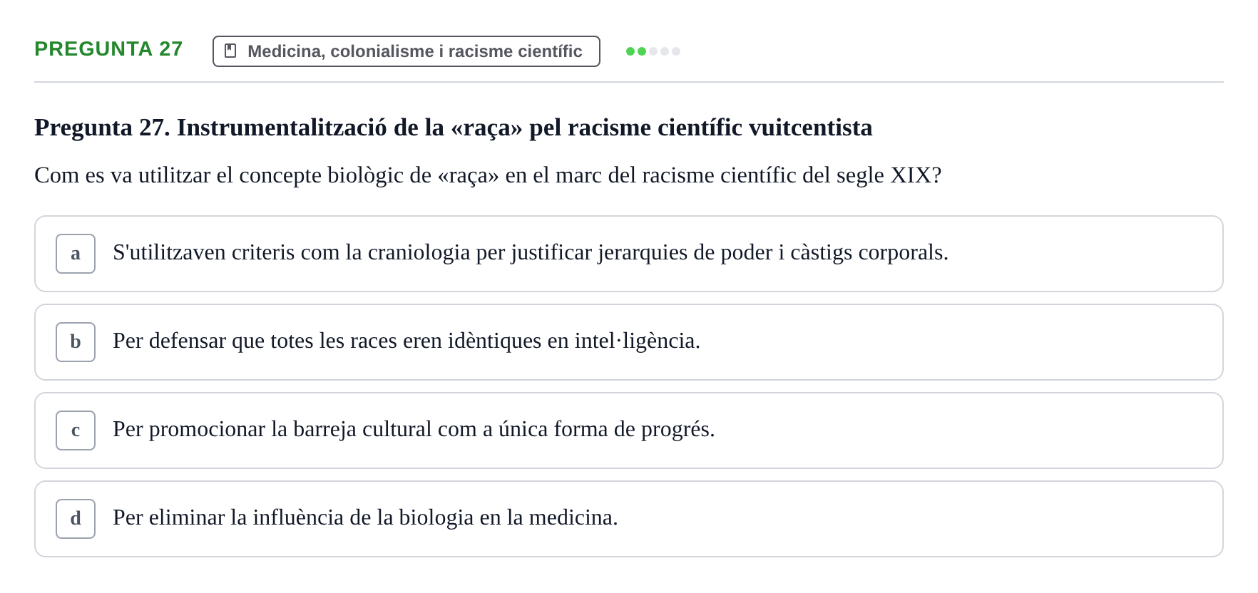 Enunciado: Pregunta 27 · Introducció a les Ciències de la Salut UAB Exemples