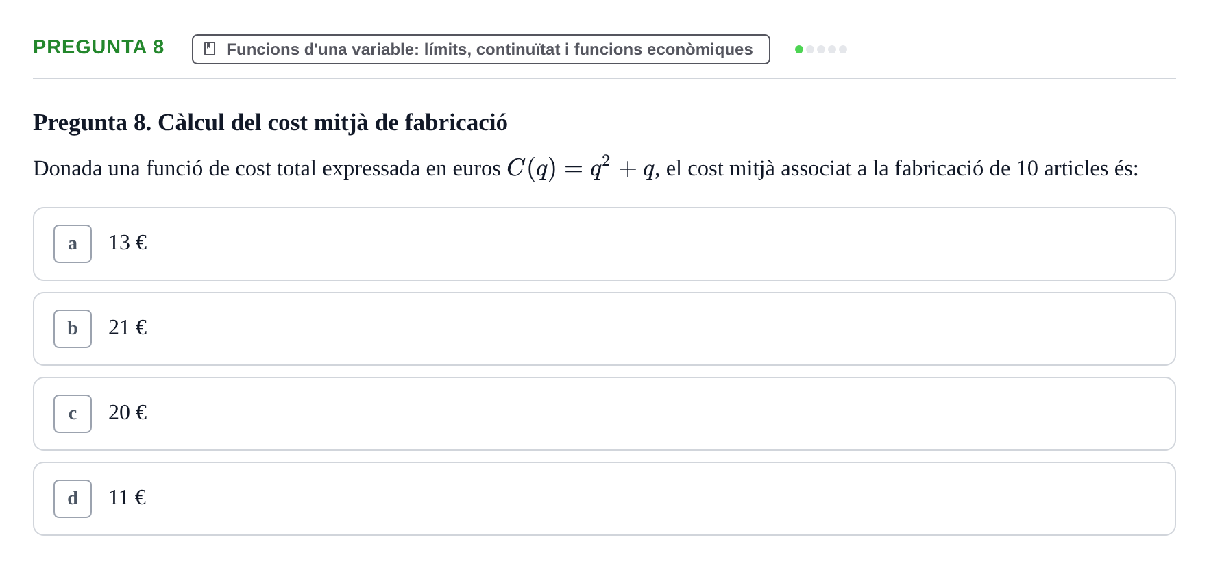 Enunciado: Pregunta 8 · Matemáticas Empresariales UDL 2013