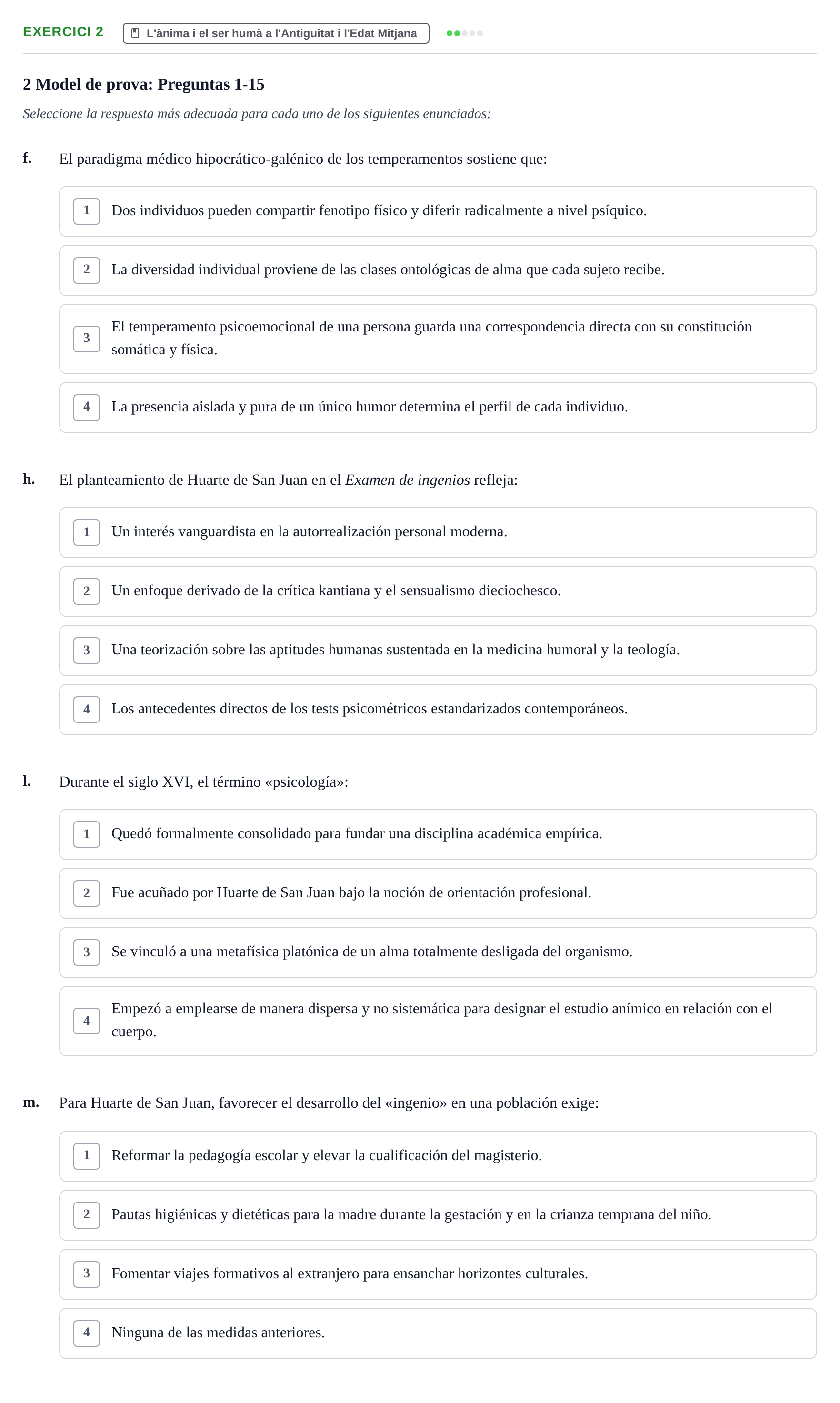 Enunciado: Ejercicio 2 - L'ànima i el ser humà a l'Antiguitat i l'Edat… · Historia de la Psicología UAB Exemples 2018