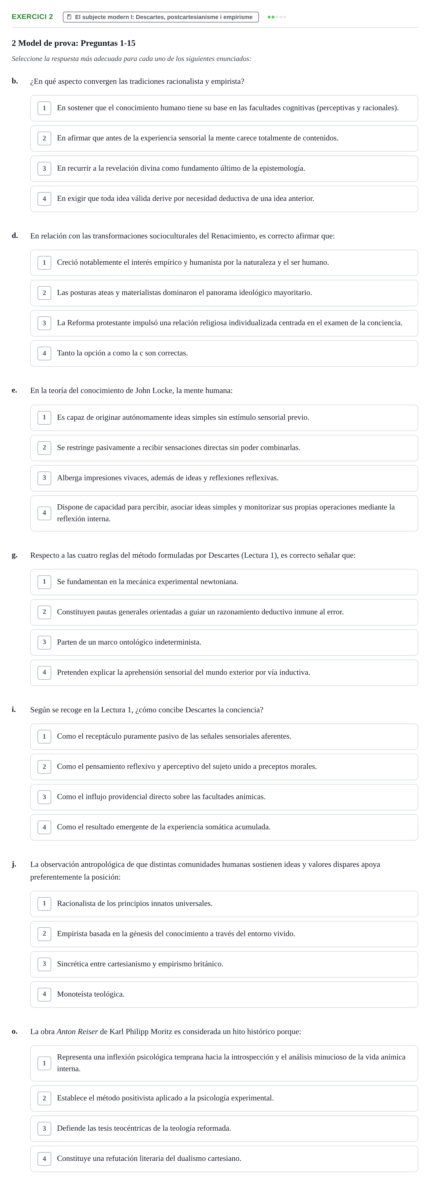 Enunciado: Ejercicio 2 - El subjecte modern I: Descartes, postcartesia… · Historia de la Psicología UAB Exemples 2018