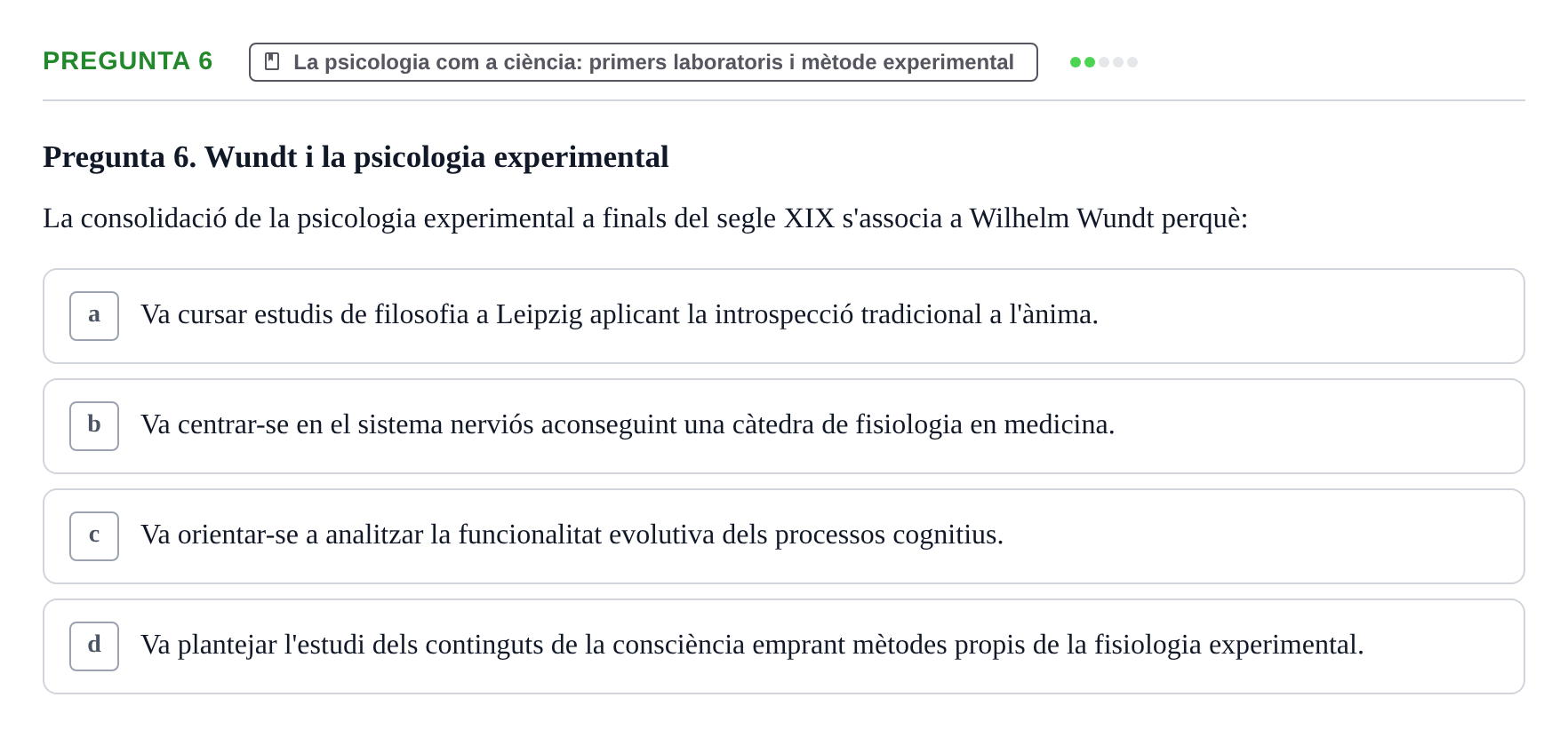 Enunciado: Pregunta 6 · Historia de la Psicología UAB Exemples
