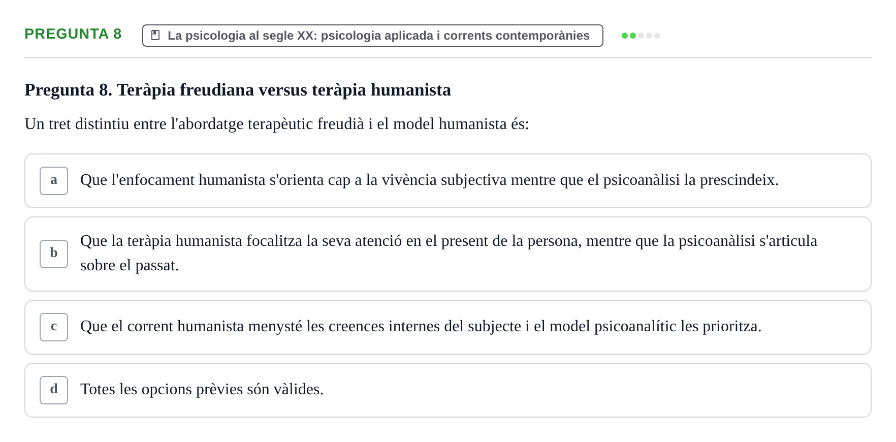 Enunciado: Pregunta 8 · Historia de la Psicología UAB Exemples