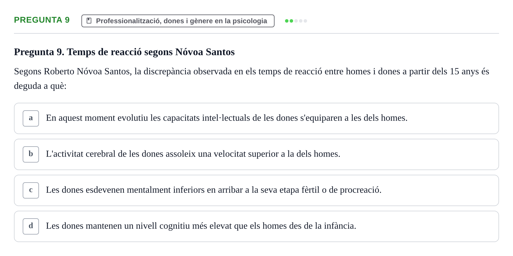 Enunciado: Pregunta 9 · Historia de la Psicología UAB Exemples