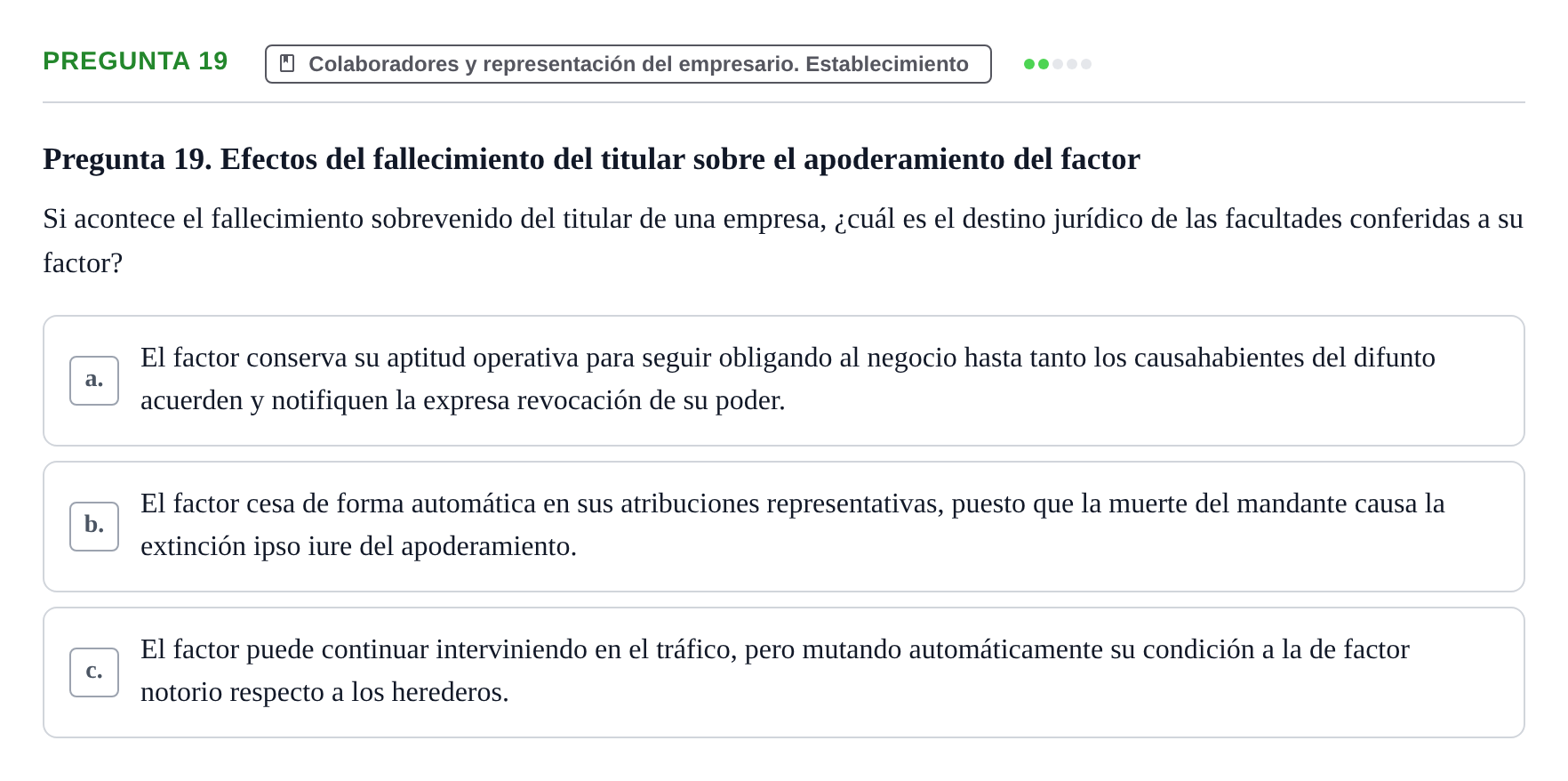 Enunciado: Pregunta 19 · Derecho Mercantil UDL Evaluación tipo test: El empresario mercantil y su estatuto jurídico