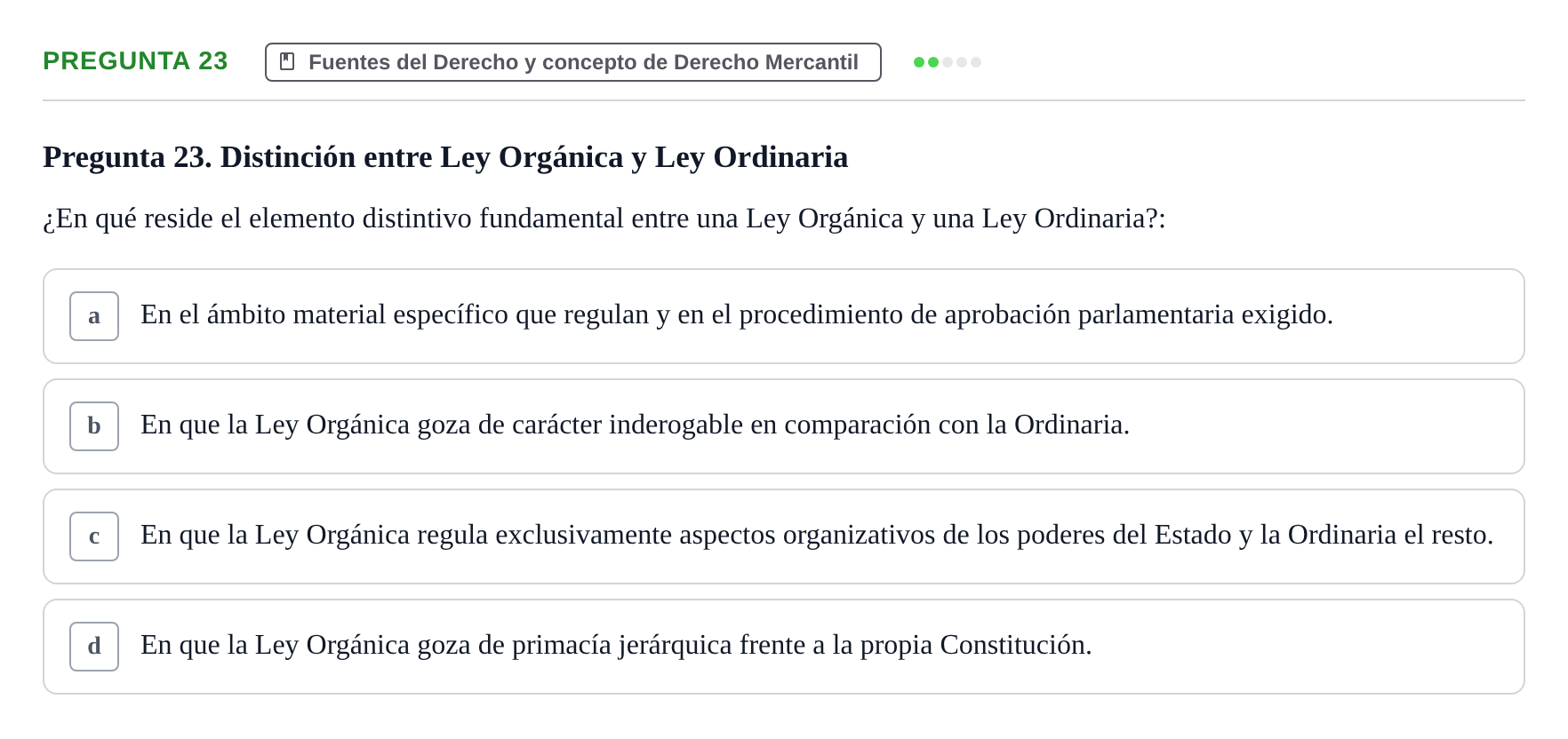 Enunciado: Pregunta 23 · Derecho Mercantil UDL Examen tipo test: Fuentes del Derecho