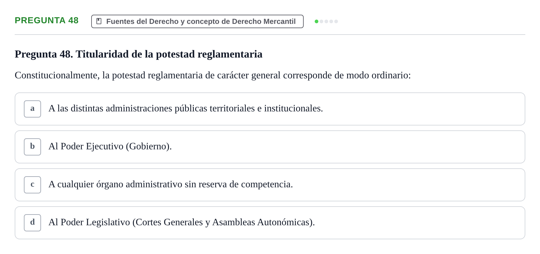 Enunciado: Pregunta 48 · Derecho Mercantil UDL Examen tipo test: Fuentes del Derecho