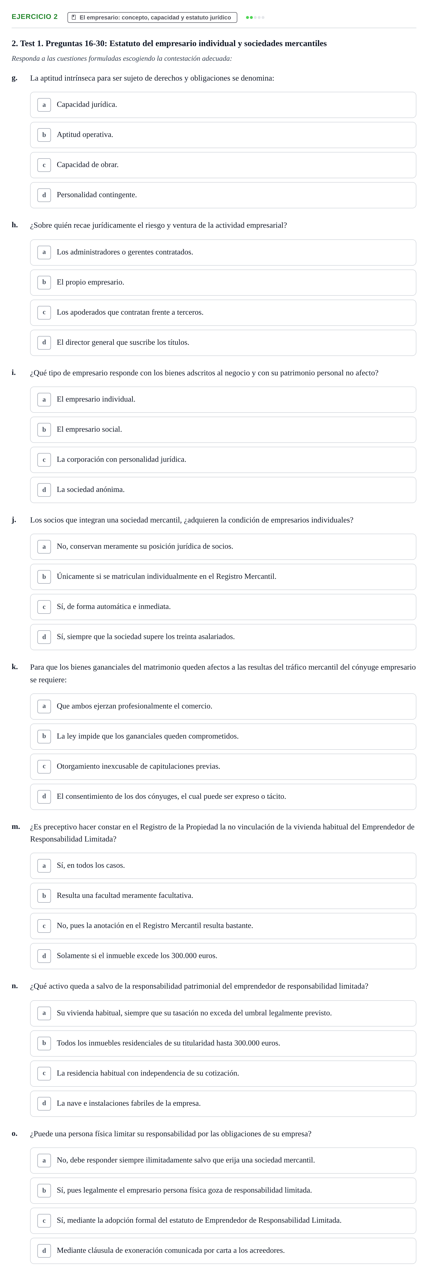 Enunciado: Ejercicio 2 - El empresario: concepto, capacidad y estatuto… · Derecho Mercantil UDL Batería de Autoevaluación de Derecho Mercantil: Parte General y Sociedades