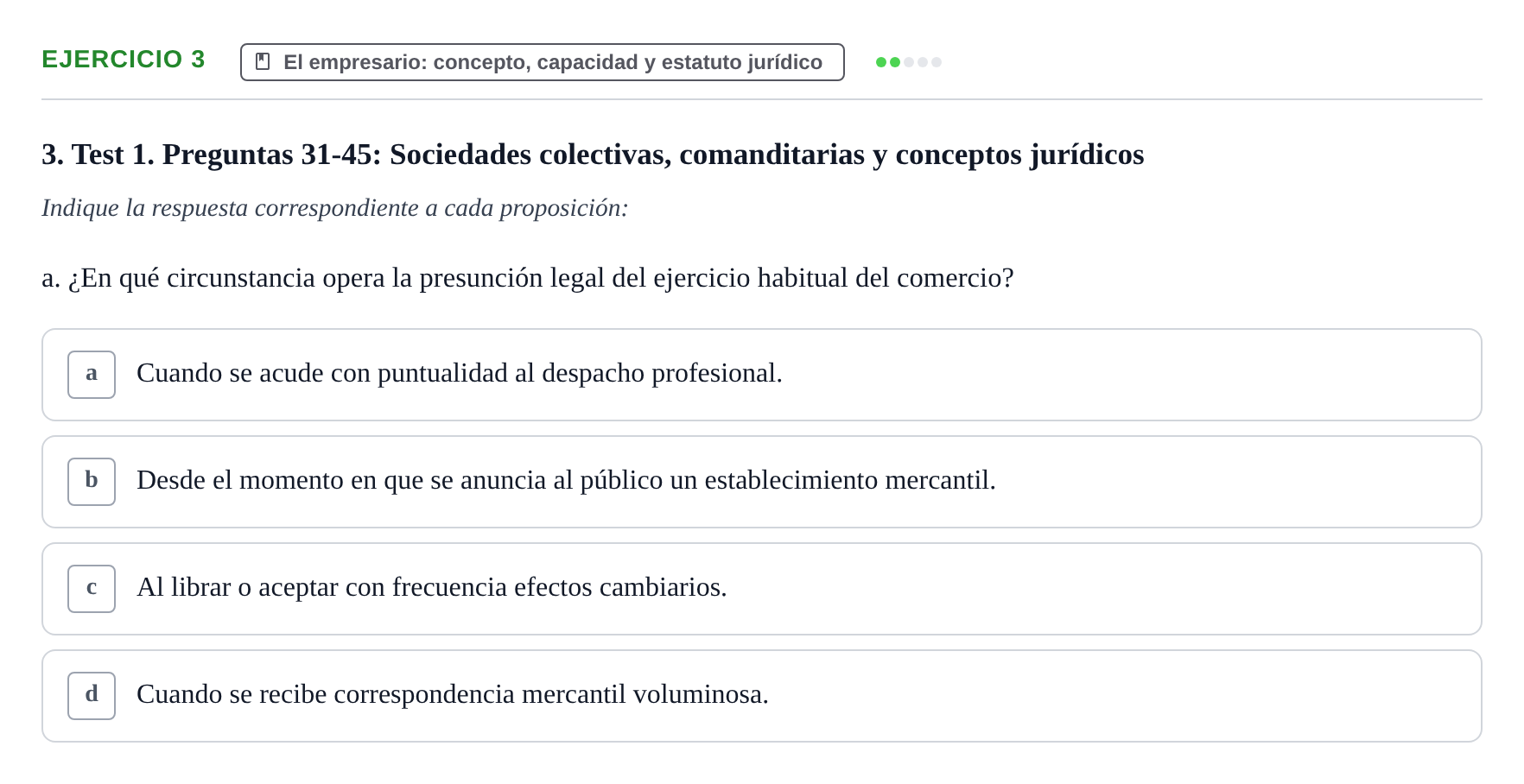 Enunciado: Ejercicio 3 - El empresario: concepto, capacidad y estatuto… · Derecho Mercantil UDL Batería de Autoevaluación de Derecho Mercantil: Parte General y Sociedades
