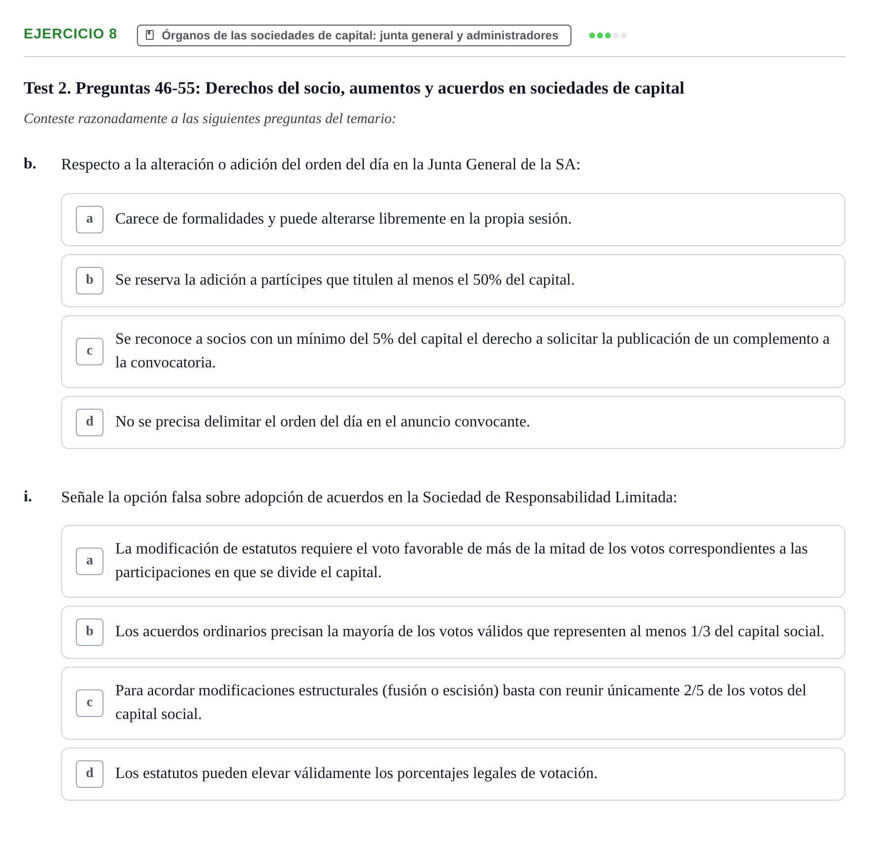 Enunciado: Ejercicio 8 - Órganos de las sociedades de capital: junta g… · Derecho Mercantil UDL Batería de Autoevaluación de Derecho Mercantil: Parte General y Sociedades