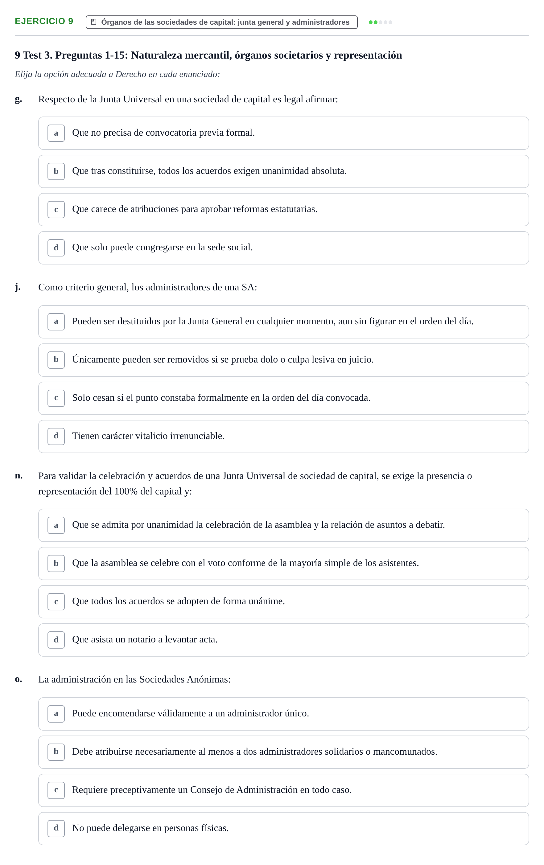 Enunciado: Ejercicio 9 - Órganos de las sociedades de capital: junta g… · Derecho Mercantil UDL Batería de Autoevaluación de Derecho Mercantil: Parte General y Sociedades
