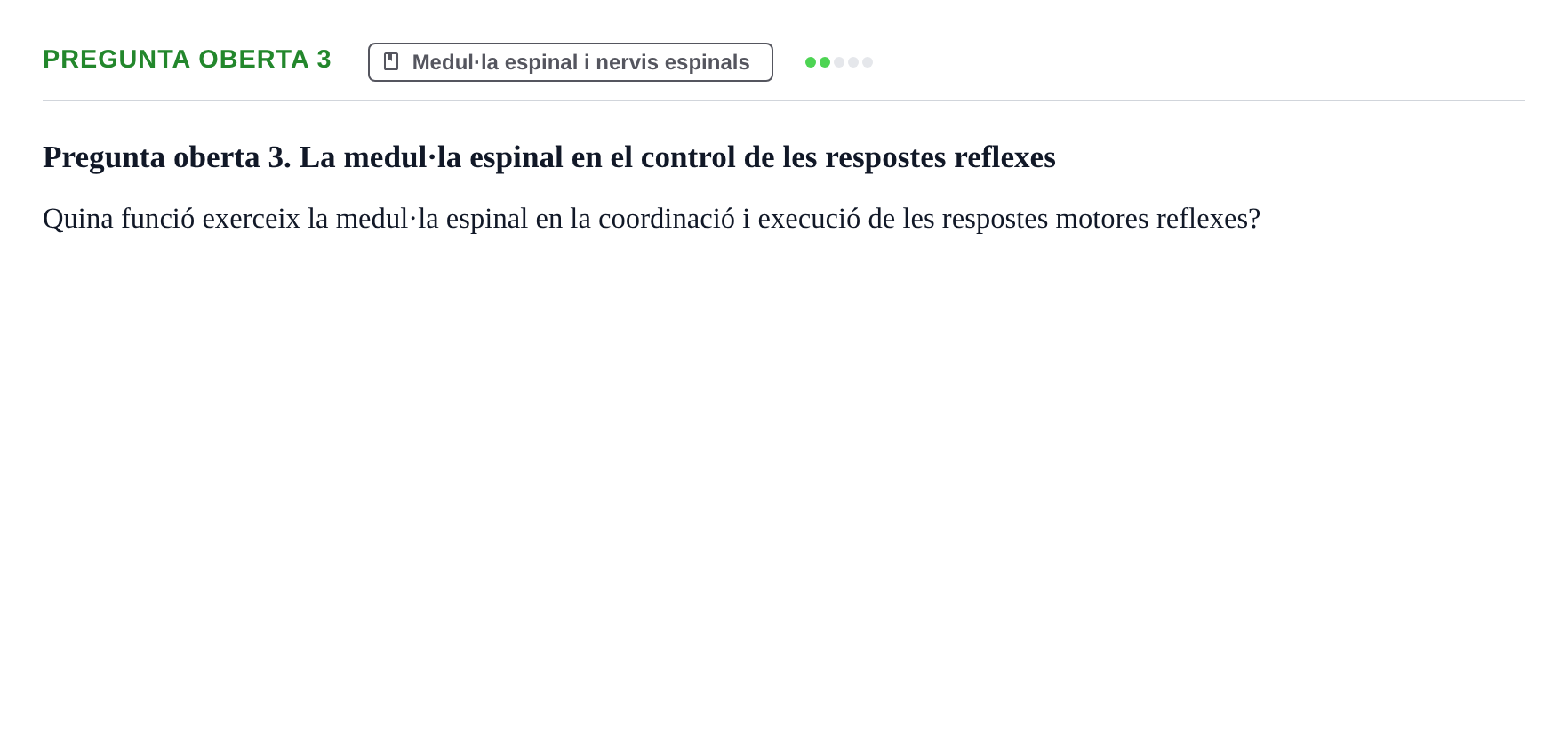 Enunciado: Pregunta oberta 3 · Fundamentos de Psicobiología Ii UAB Exemples