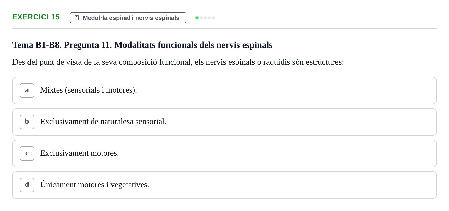 Enunciado: Problema 15 · Fundamentos de Psicobiología Ii UAB Avaluació Continuada: Examen de Neuroanatomia EV1