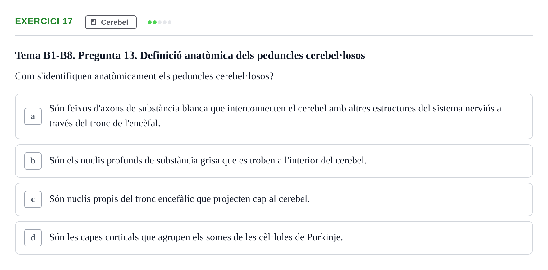 Enunciado: Problema 17 · Fundamentos de Psicobiología Ii UAB Avaluació Continuada: Examen de Neuroanatomia EV1