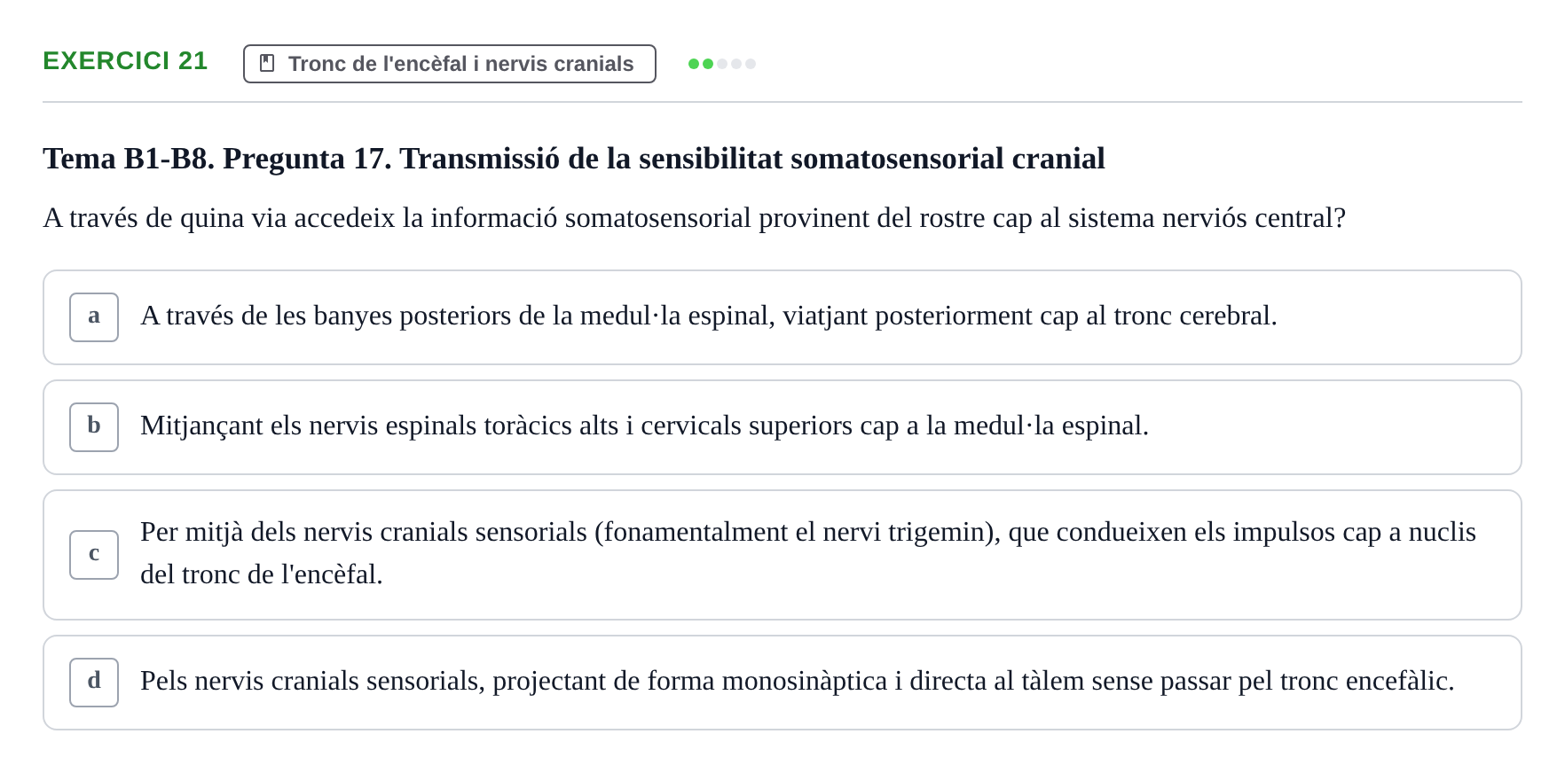 Enunciado: Problema 21 · Fundamentos de Psicobiología Ii UAB Avaluació Continuada: Examen de Neuroanatomia EV1