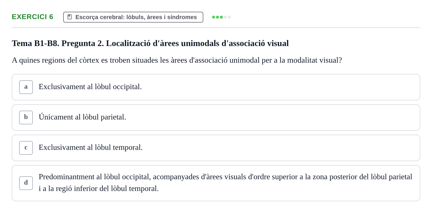 Enunciado: Problema 6 · Fundamentos de Psicobiología Ii UAB Avaluació Continuada: Examen de Neuroanatomia EV1
