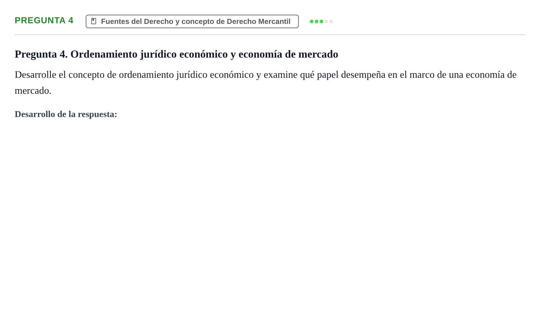 Enunciado: Pregunta 4 · Derecho Mercantil UDL Examen teórico de desarrollo: Derecho Económico
