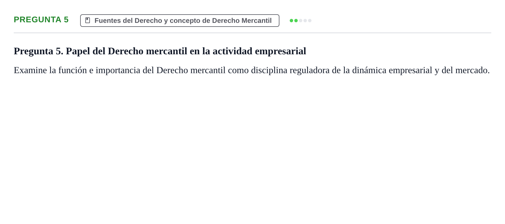 Enunciado: Pregunta 5 · Derecho Mercantil UDL Examen teórico de desarrollo: Derecho Económico