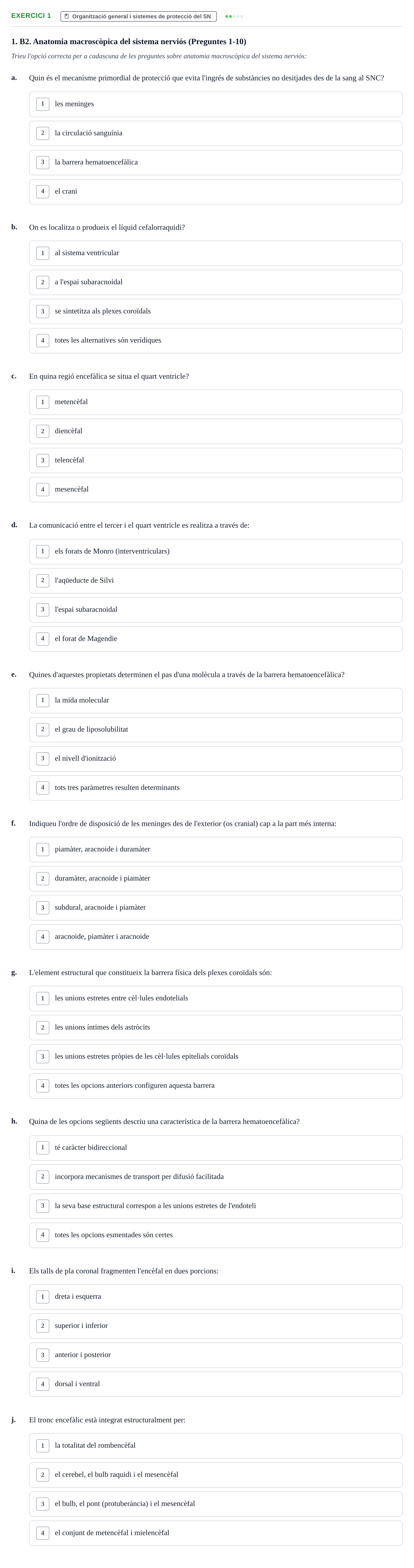 Enunciado: Problema 1 · Fundamentos de Psicobiología Ii UAB Banc de Preguntes d'Examen: Temes 1 a 7 (Neuroanatomia)