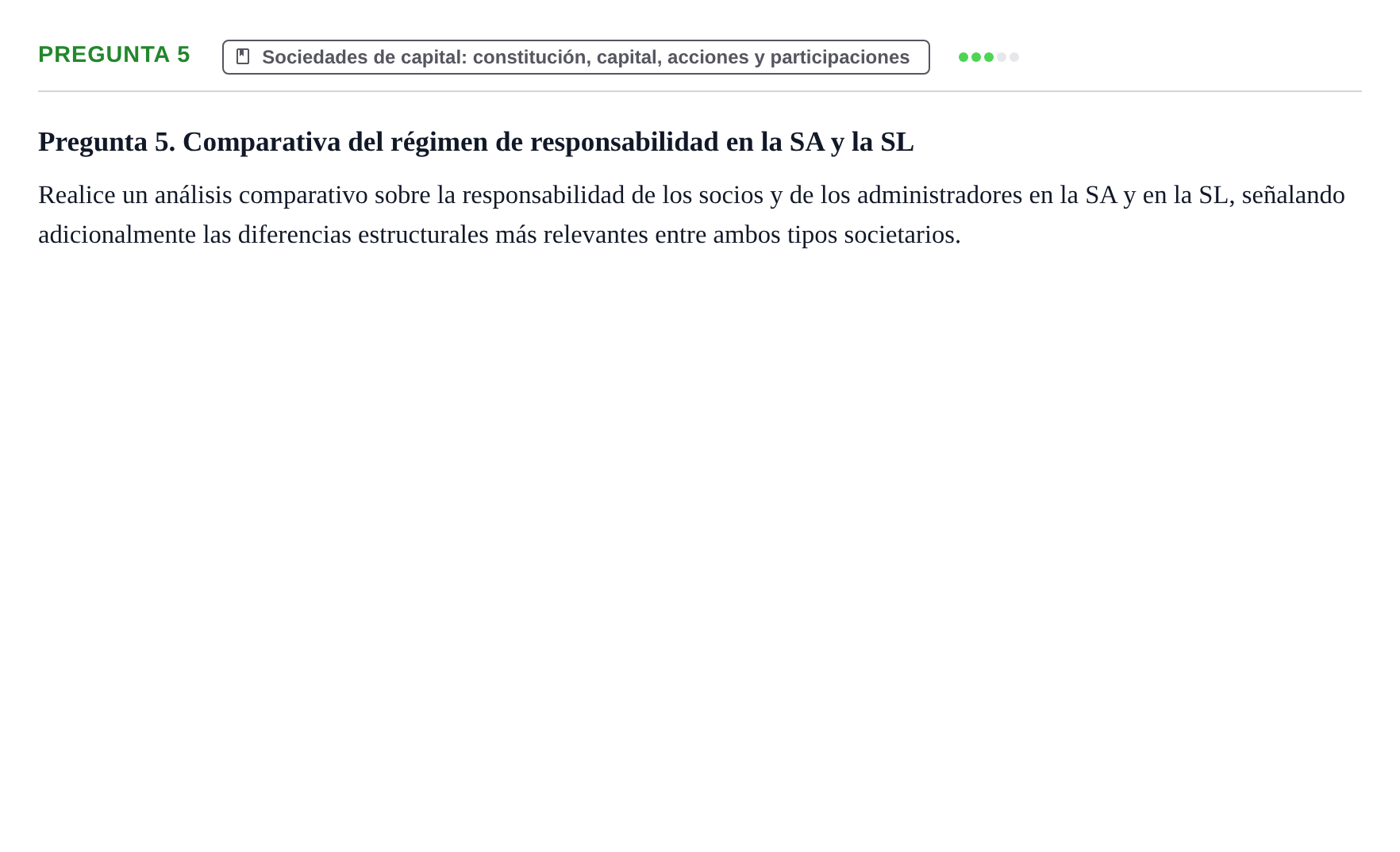 Enunciado: Pregunta 5 · Derecho Mercantil UDL Examen teórico de desarrollo: Sociedades mercantiles