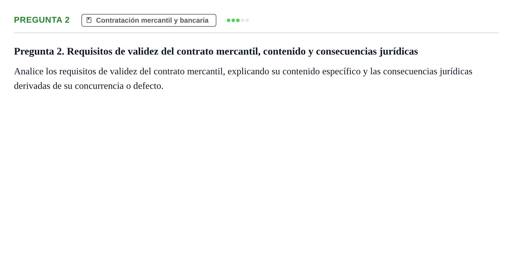 Enunciado: Pregunta 2 · Derecho Mercantil UDL Examen teórico de desarrollo: Contratación mercantil
