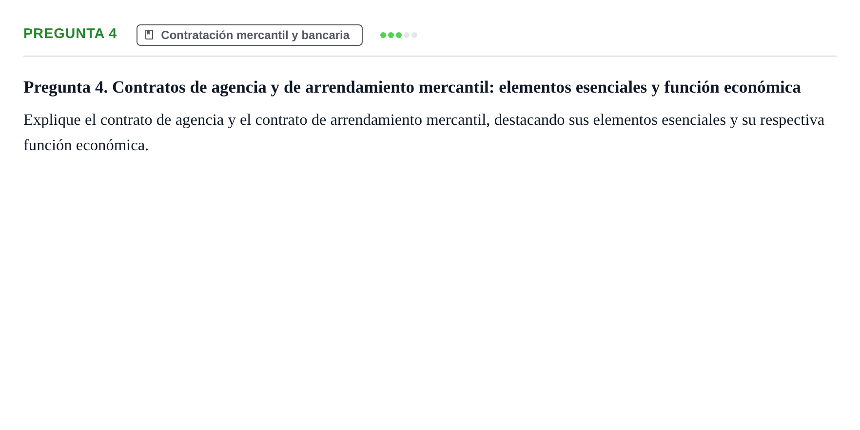 Enunciado: Pregunta 4 · Derecho Mercantil UDL Examen teórico de desarrollo: Contratación mercantil