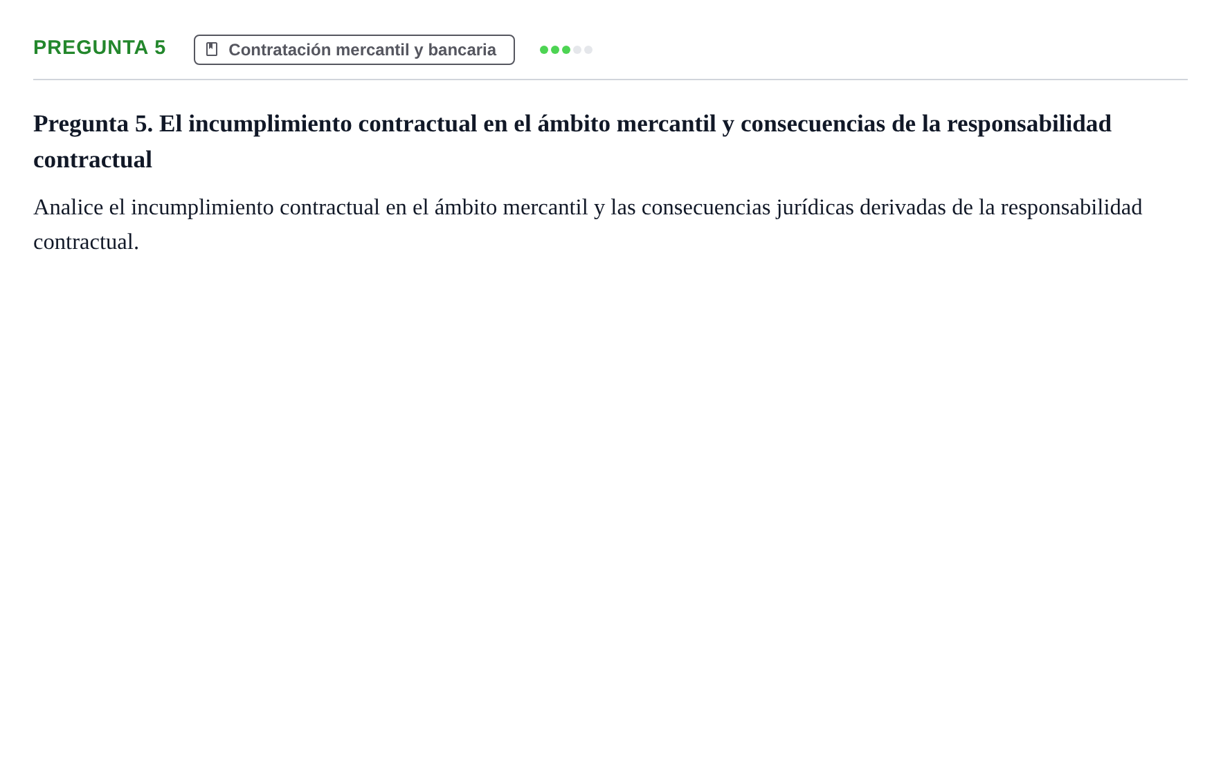 Enunciado: Pregunta 5 · Derecho Mercantil UDL Examen teórico de desarrollo: Contratación mercantil
