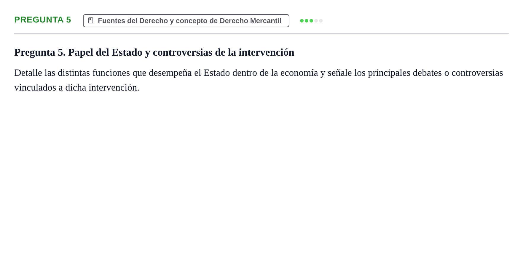 Enunciado: Pregunta 5 · Derecho Mercantil UDL Examen teórico de desarrollo: Derecho Económico